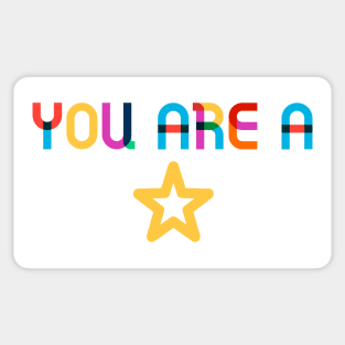 You Are A Star - color Sticker